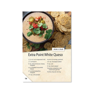 Extra Point White Queso, serves a crowd.