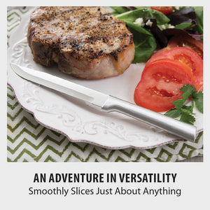 An adventure in versatility - smoothly slices just about anything.