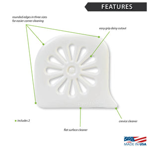 Features: rounded edges in 3 sizes for easy corner cleaning. Easy grip daisy cutout. Crevice cleaner, flat surface cleaner.