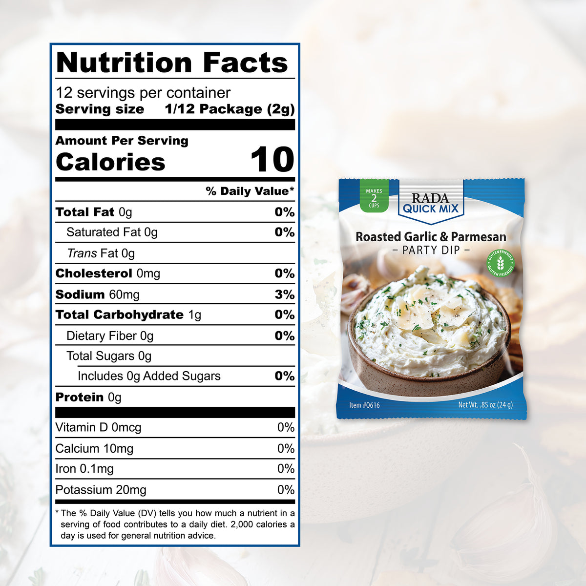 Rada Quick Mix Roasted Garlic & Parmesan Party Dip packet displayed next to the product Nutrition Facts label on a white background.