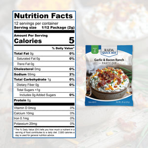 A Nutrition Facts label for Rada Quick Mix Garlic & Bacon Ranch Party Dip shown next to the product packaging, which features a bowl of the dip topped with bacon bits and cheese on a white background.