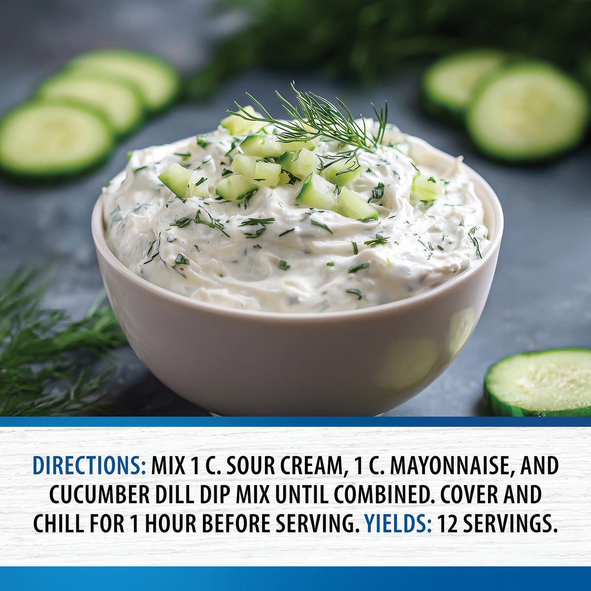 Cucumber Onion Dill Party Dip garnished with chopped cucumber and dill, with sliced cucumbers nearby and preparation directions and serving yield shown below.