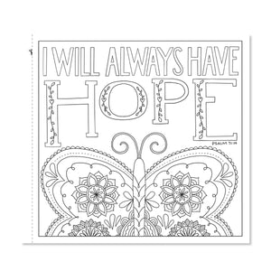 Coloring book page with a butterfly under the words "I will always have hope, Psalm 71:14"