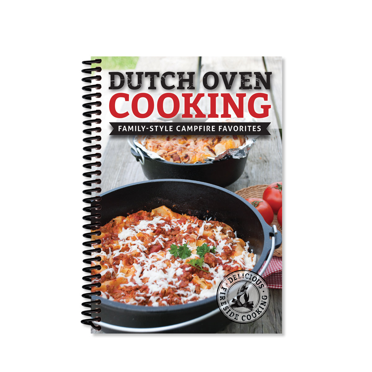 Cover of cookbook Dutch Oven Cooking - Family Style Campfire Favorites. Delicious fireside cooking. 