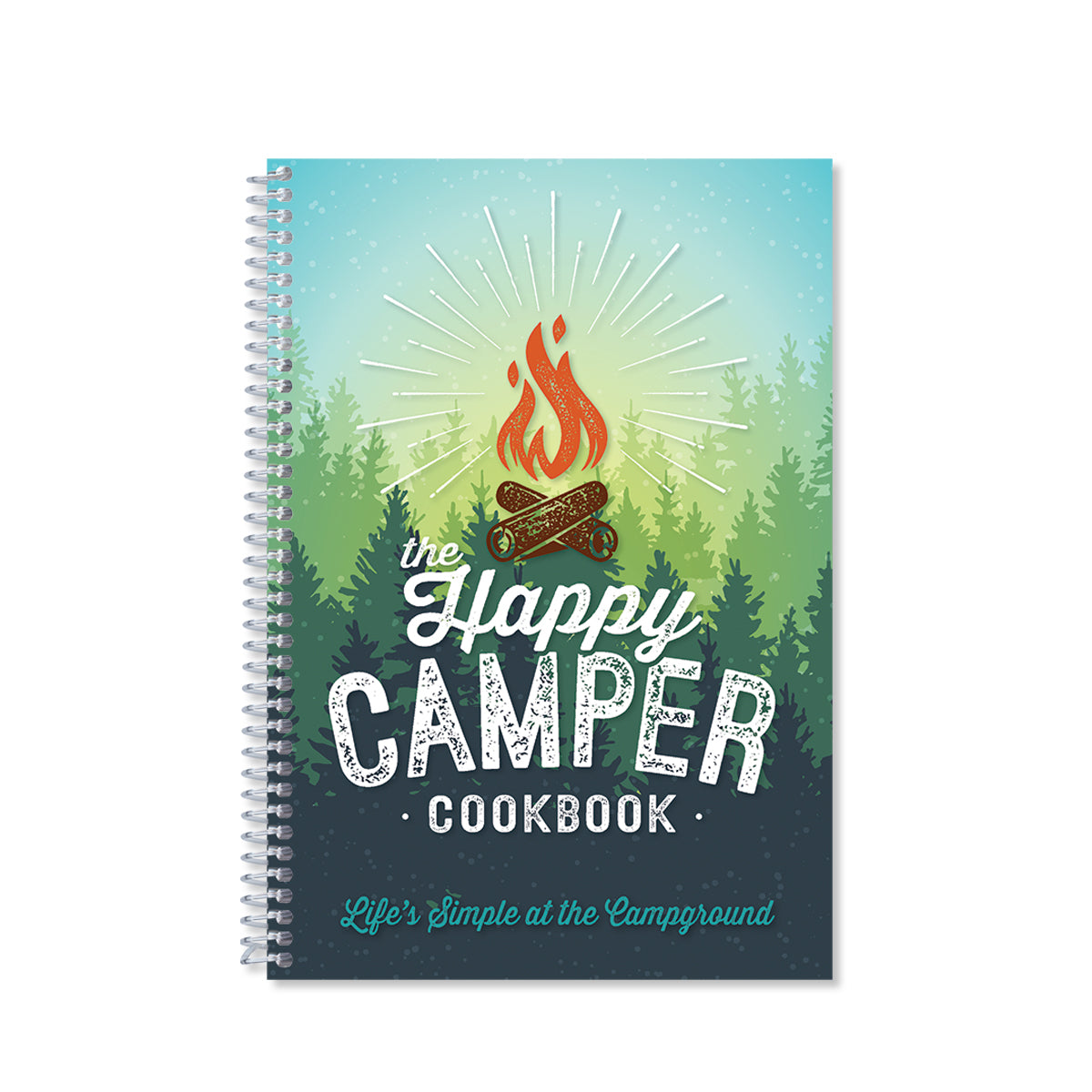 Cover of The Happy Camper Cookbook - Life's Simple at the Campground.