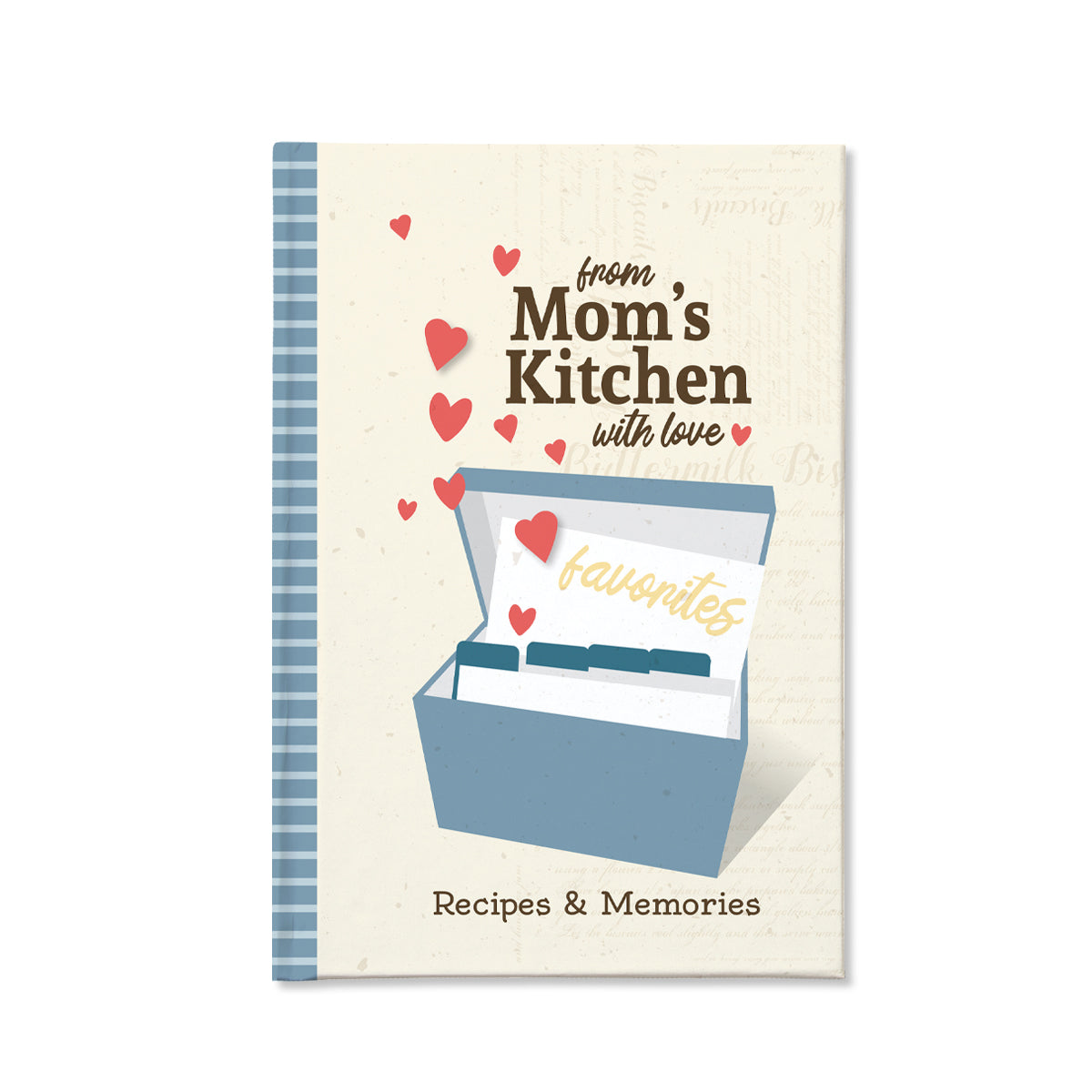 Cover of a book titled "From Mom's Kitchen with love" Recipes and Memories.