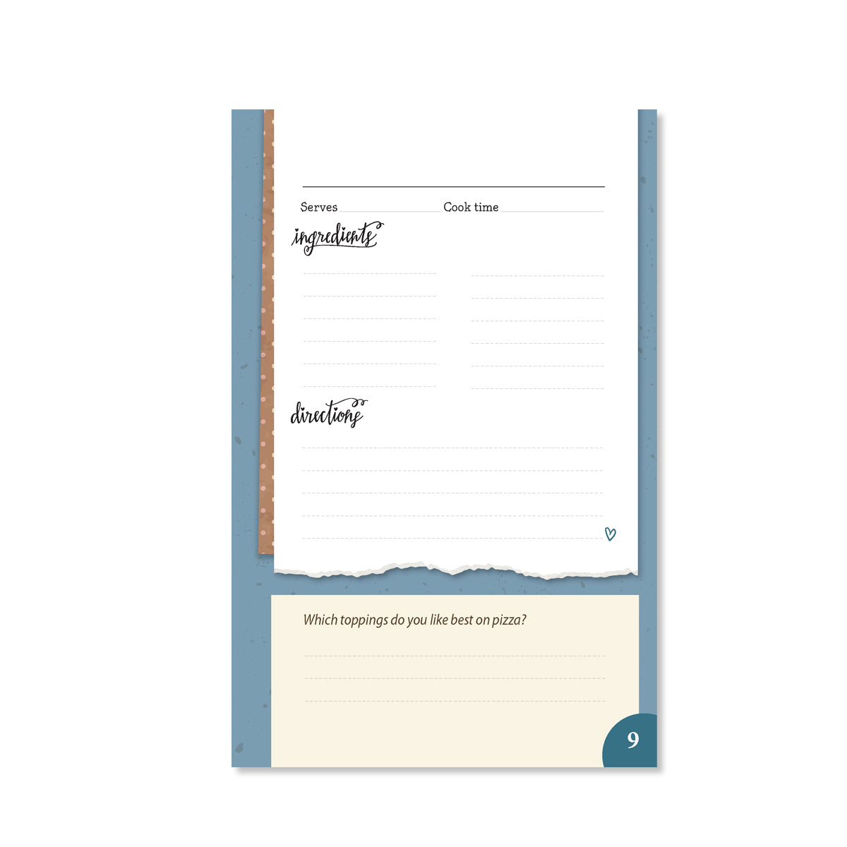 Sample page with a space to write in a recipe. Includes a question at the bottom with room to write an answer. 