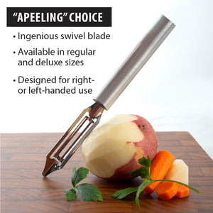 Apeeling choice. Ingenious swivel blade. Available in regular and deluxe sizes. Designed for right or left-handed use.