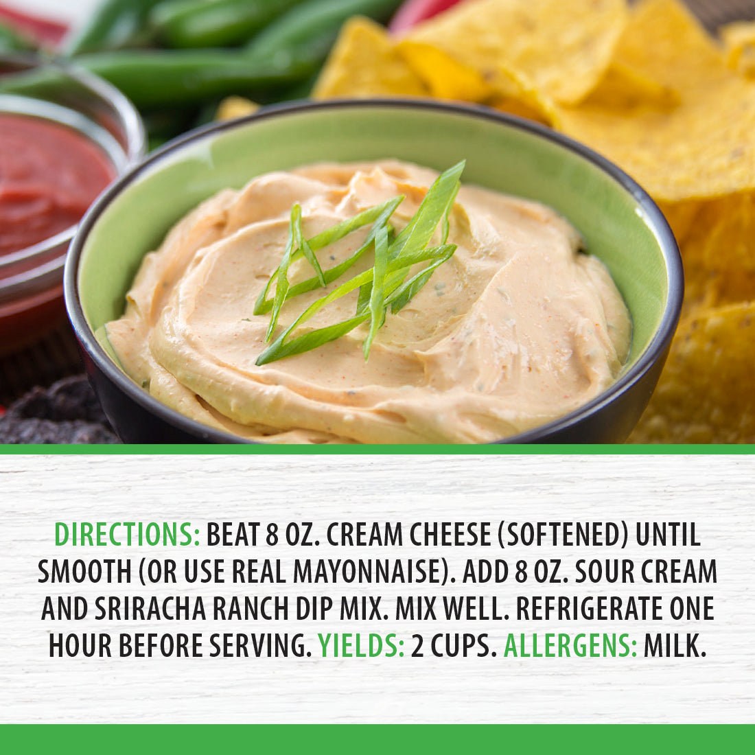 Prepared Siracha Ranch Dip Quick Mix, garnished with green onion, surrounded by tortilla chips. 