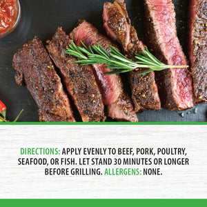 Directions: Apply evenly to beef, pork, poultry, seafood or fish. Let stand 30 minutes or longer before grilling.